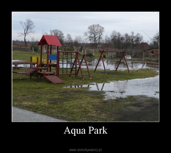 Aqua Park –  