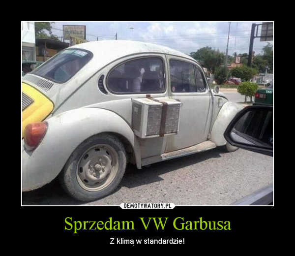 Sprzedam VW Garbusa – Z klimą w standardzie! 