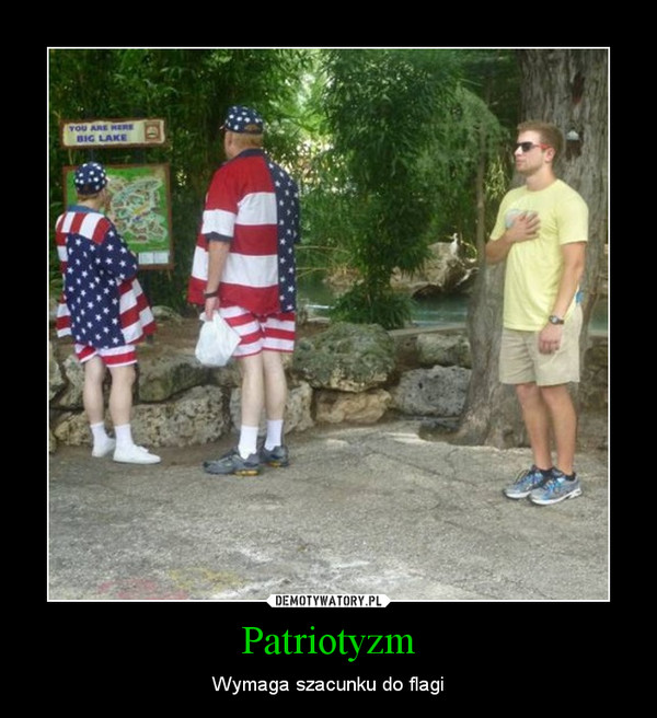 Patriotyzm – Wymaga szacunku do flagi 