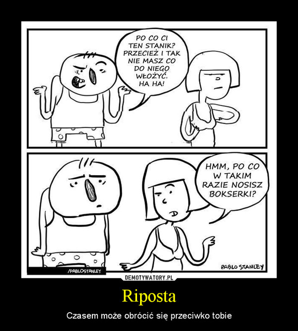 Riposta – Czasem może obrócić się przeciwko tobie 