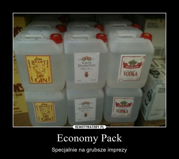 Economy Pack – Specjalnie na grubsze imprezy 