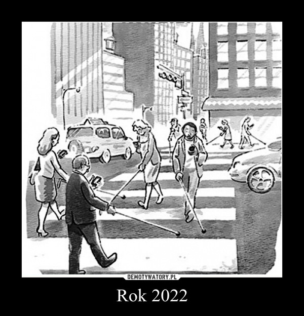 Rok 2022 –  