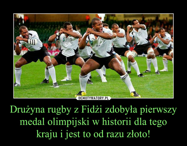 Drużyna rugby z Fidżi zdobyła pierwszy medal olimpijski w historii dla tego kraju i jest to od razu złoto! –  