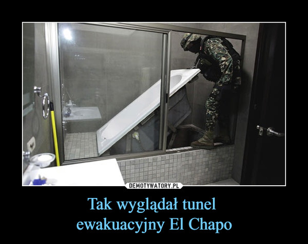 Tak wyglądał tunel ewakuacyjny El Chapo –  