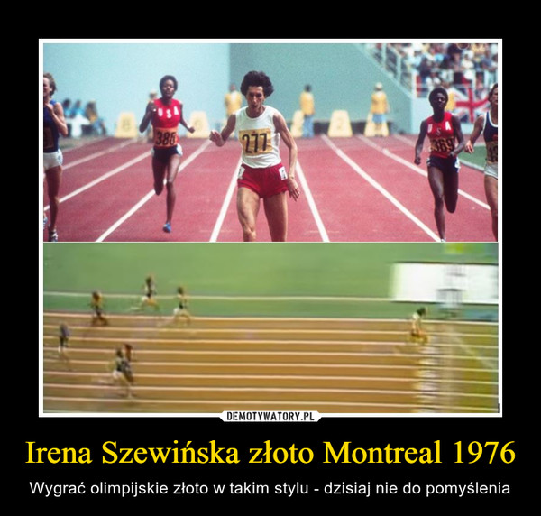 Irena Szewińska złoto Montreal 1976
