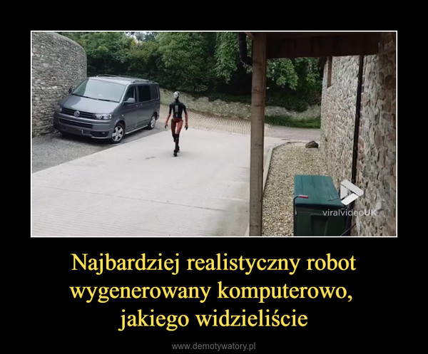 Najbardziej realistyczny robot wygenerowany komputerowo, jakiego widzieliście –  