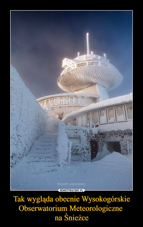 Tak wygląda obecnie Wysokogórskie Obserwatorium Meteorologiczne na Śnieżce –  