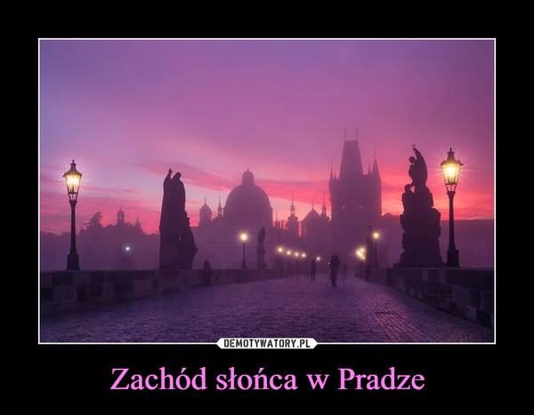 Zachód słońca w Pradze –  