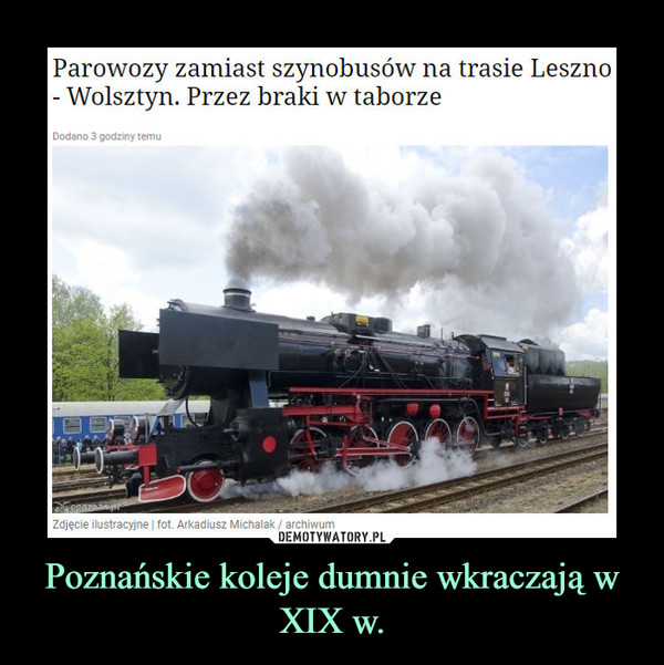 Poznańskie koleje dumnie wkraczają w XIX w. –  