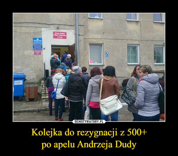 Kolejka do rezygnacji z 500+po apelu Andrzeja Dudy –  