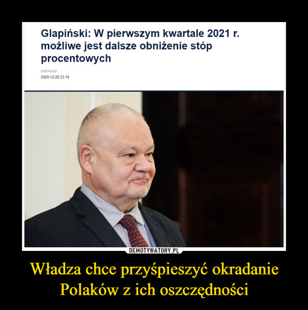 Władza chce przyśpieszyć okradanie Polaków z ich oszczędności –  