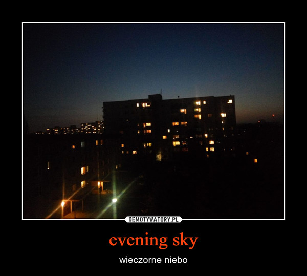 evening sky – wieczorne niebo 