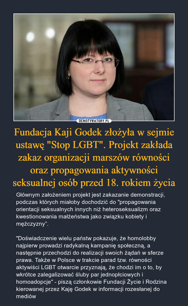 Fundacja Kaji Godek złożyła w sejmie ustawę "Stop LGBT". Projekt zakłada zakaz organizacji marszów równości oraz propagowania aktywności seksualnej osób przed 18. rokiem życia