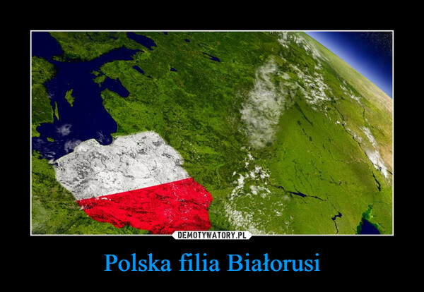 Polska filia Białorusi