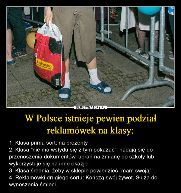 W Polsce istnieje pewien podział reklamówek na klasy: