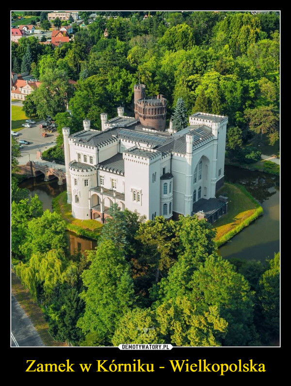 Zamek w Kórniku - Wielkopolska