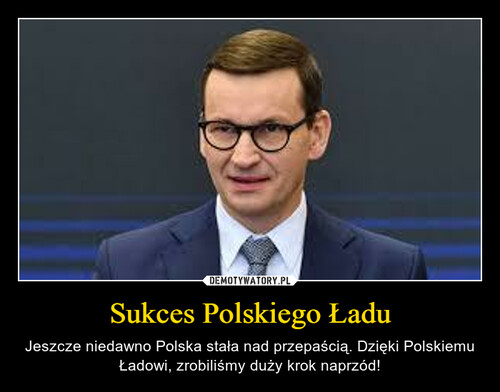 Sukces Polskiego Ładu