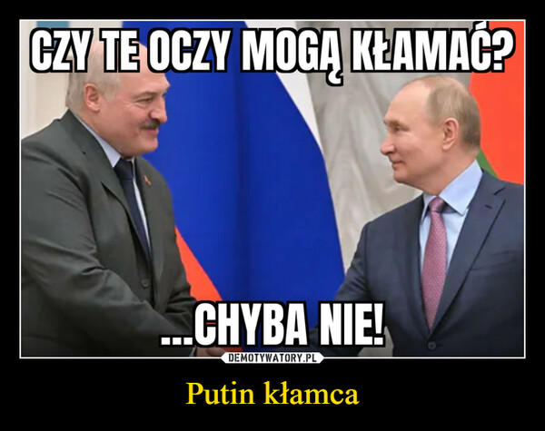 Putin kłamca