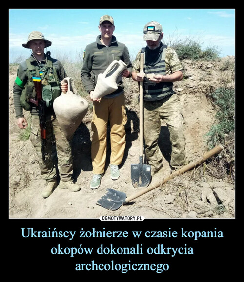 Ukraińscy żołnierze w czasie kopania okopów dokonali odkrycia archeologicznego