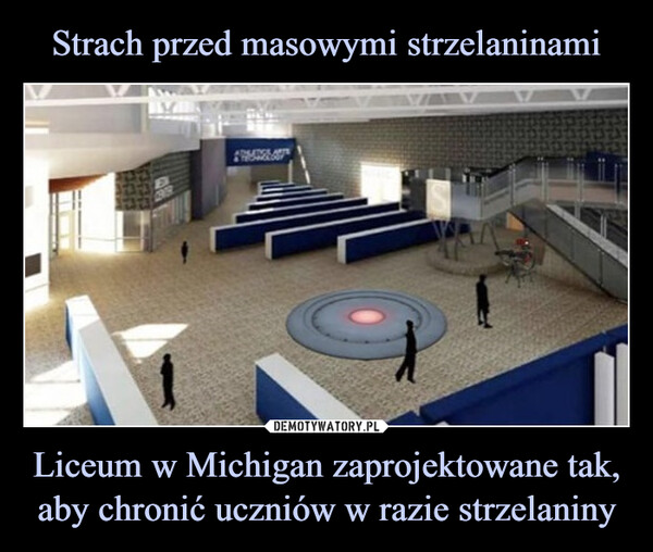 Liceum w Michigan zaprojektowane tak, aby chronić uczniów w razie strzelaniny –  
