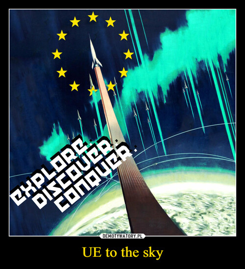 UE to the sky
