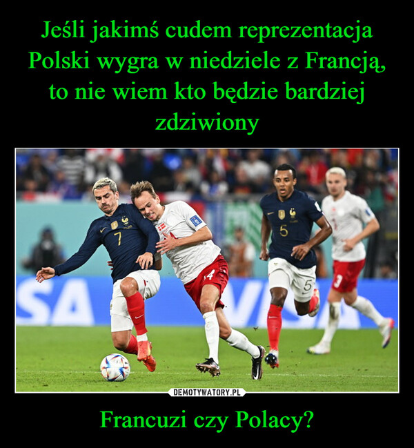 Francuzi czy Polacy? –  