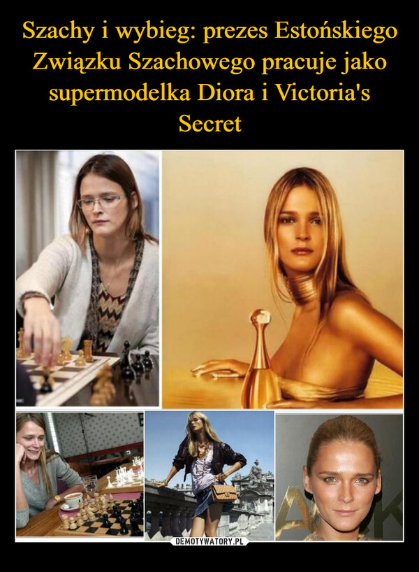 Szachy i wybieg: prezes Estońskiego Związku Szachowego pracuje jako supermodelka Diora i Victoria's Secret