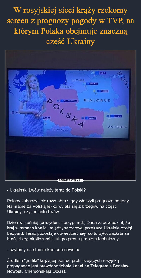 W rosyjskiej sieci krąży rzekomy screen z prognozy pogody w TVP, na którym Polska obejmuje znaczną część Ukrainy