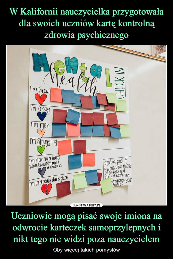 Uczniowie mogą pisać swoje imiona na odwrocie karteczek samoprzylepnych i nikt tego nie widzi poza nauczycielem – Oby więcej takich pomysłów 
