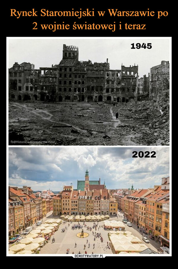 Rynek Staromiejski w Warszawie po 2 wojnie światowej i teraz