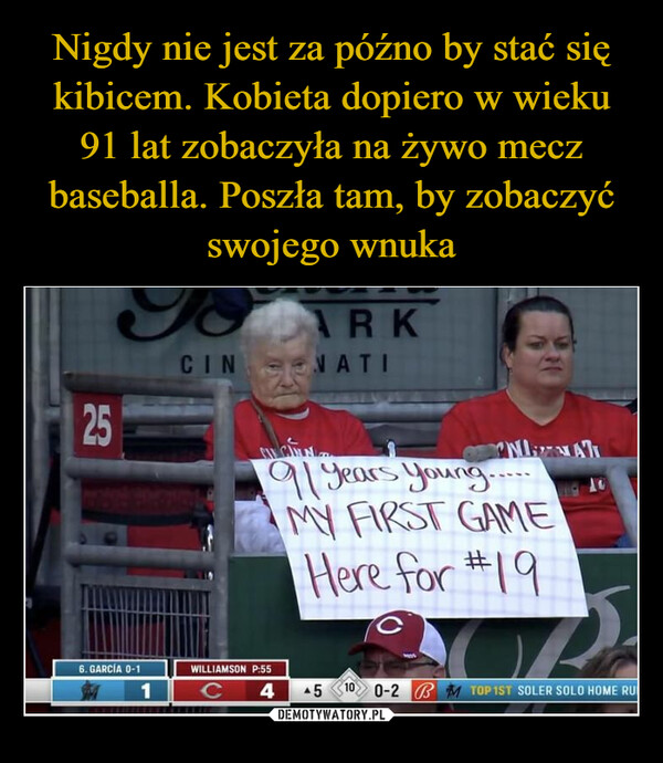Nigdy nie jest za późno by stać się kibicem. Kobieta dopiero w wieku 91 lat zobaczyła na żywo mecz baseballa. Poszła tam, by zobaczyć swojego wnuka