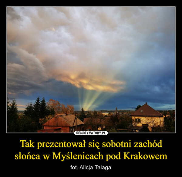 Tak prezentował się sobotni zachód słońca w Myślenicach pod Krakowem – fot. Alicja Talaga Kanazdga,104